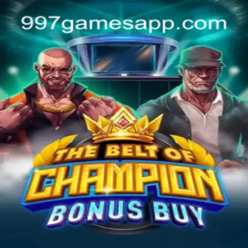 Exploring TheBeltOfChampionBonusBuy: The Premier Online Casino Game at 997games Oficial 💯️